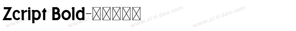 Zcript Bold字体转换